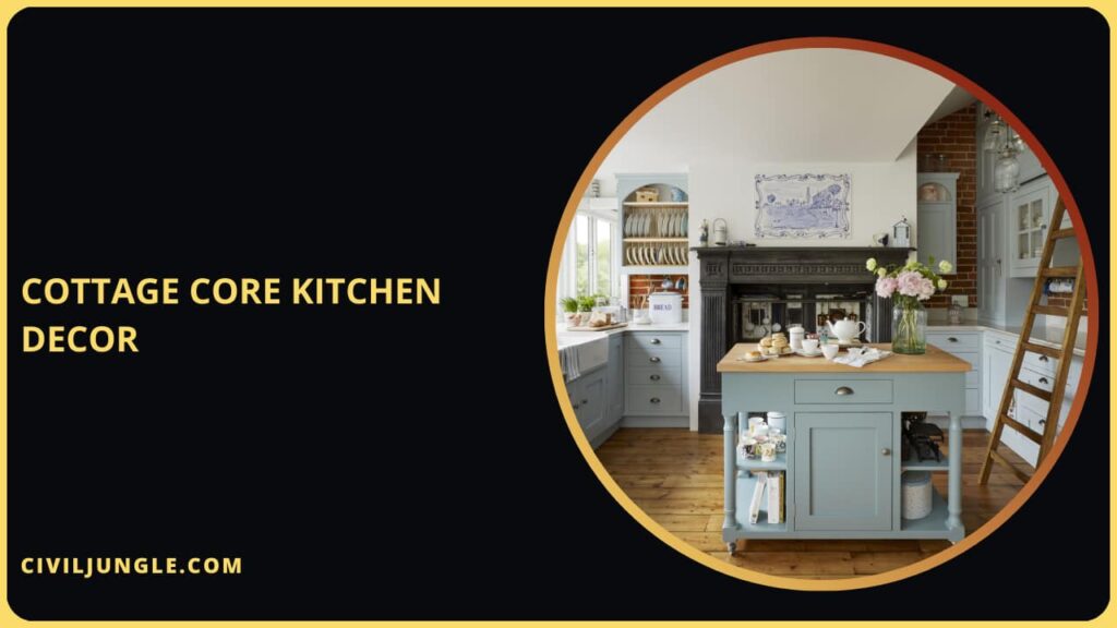 Cottage Core Kitchen Decor