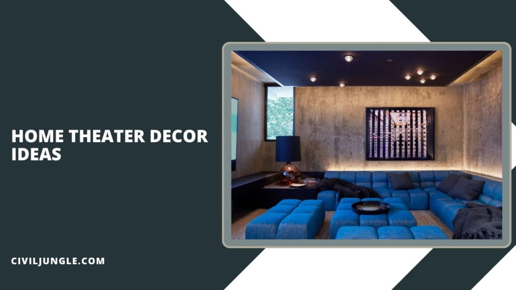 Home Theater Decor Ideas