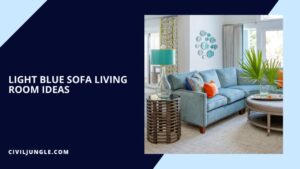 Light Blue Sofa Living Room Ideas