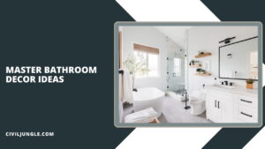 Master Bathroom Decor Ideas