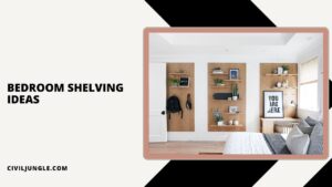 Bedroom Shelving Ideas