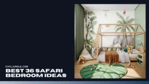 Best 36 Safari Bedroom Ideas