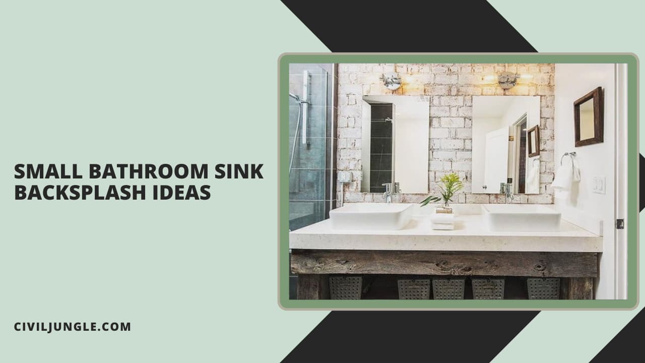 Small Bathroom Sink Backsplash Ideas