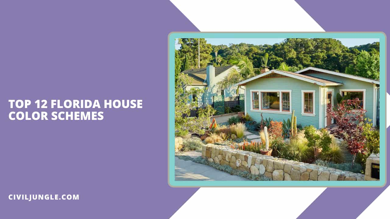 Top 12 Florida House Color Schemes