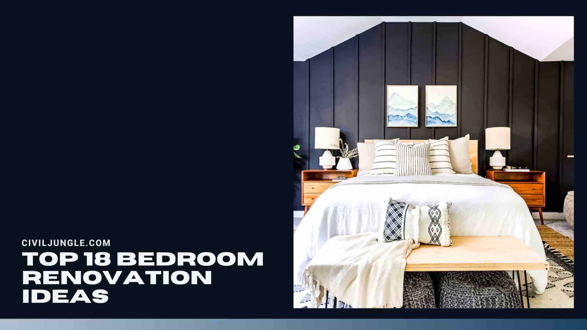 Top 18 Bedroom Renovation Ideas