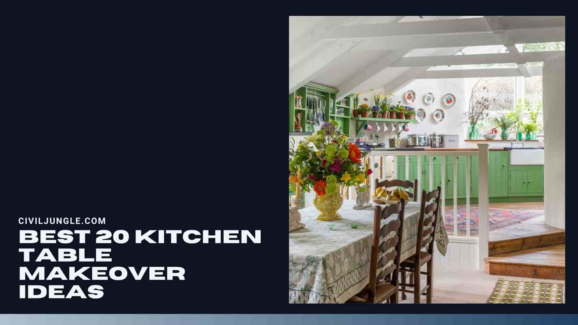 Best 20 Kitchen Table Makeover Ideas