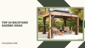 Top 24 Backyard Gazebo Ideas