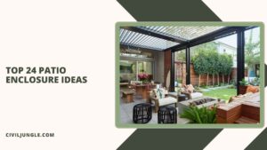 Top 24 Patio Enclosure Ideas