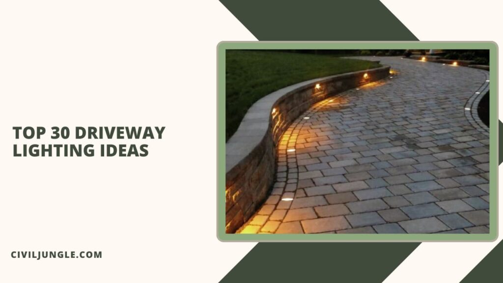 Top 30 Driveway Lighting Ideas