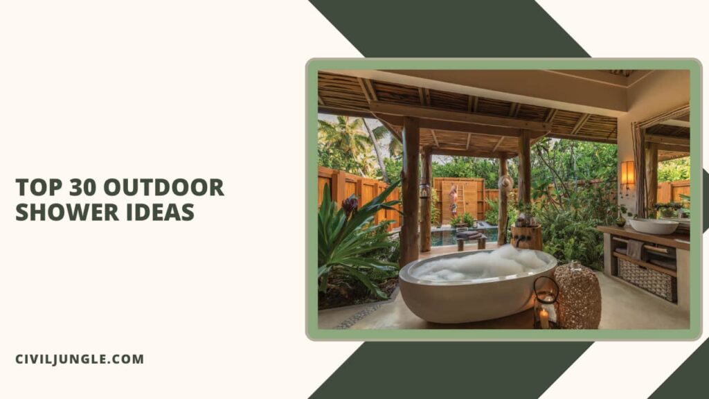 Top 30 Outdoor Shower Ideas