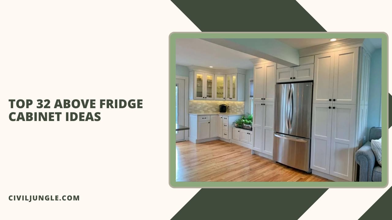 Top 32 Above Fridge Cabinet Ideas