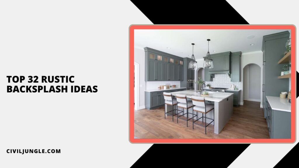 Top 32 Rustic Backsplash Ideas
