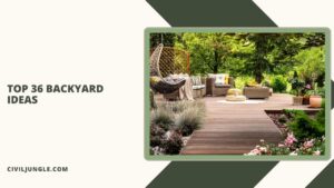 Top 36 Backyard Ideas