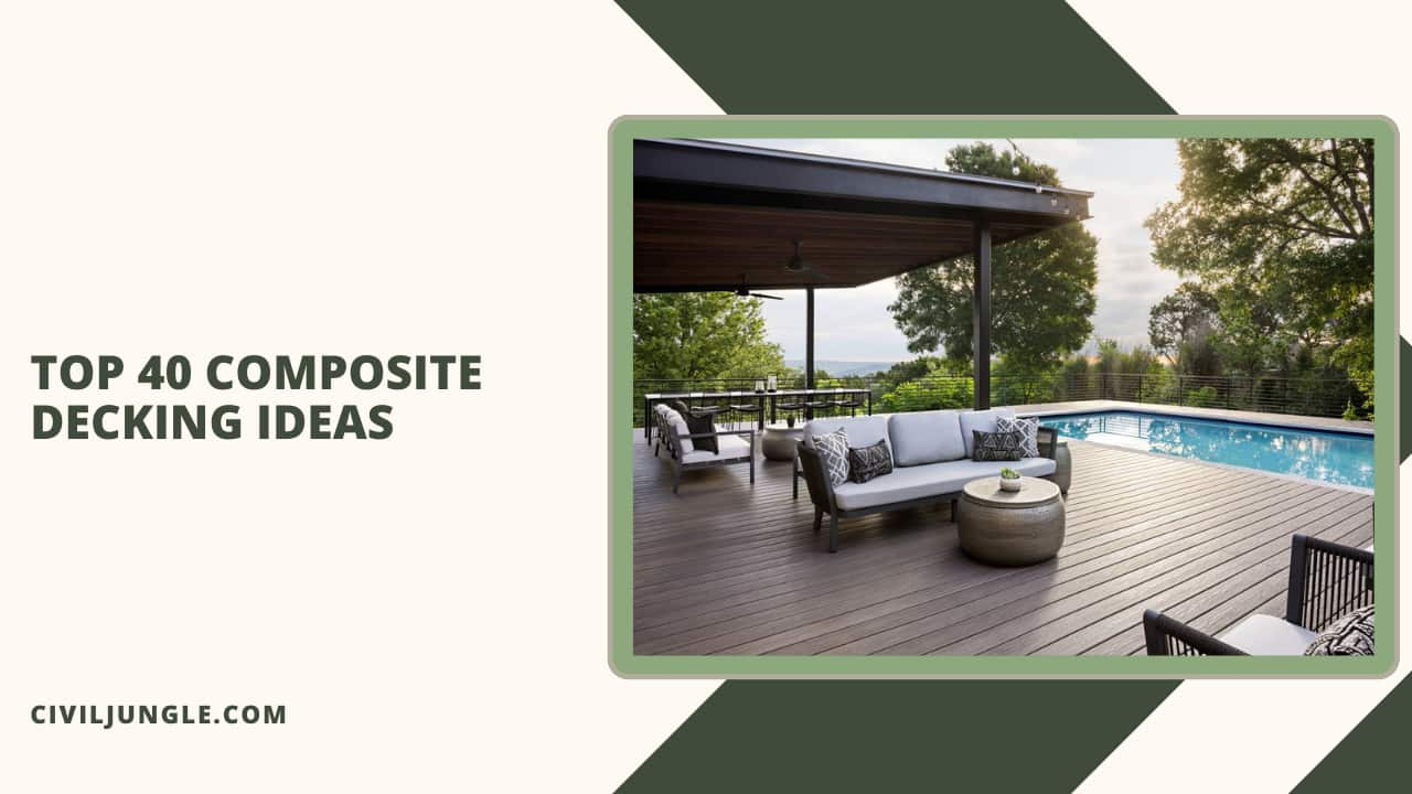 Top 40 Composite Decking Ideas