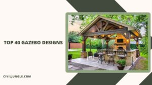 Top 40 Gazebo Designs