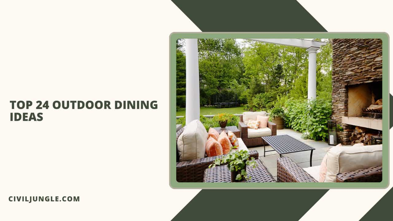 Top 24 Outdoor Dining Ideas