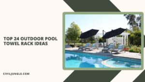 Top 24 Outdoor Pool Towel Rack Ideas