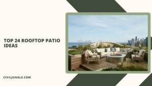 Top 24 Rooftop Patio Ideas