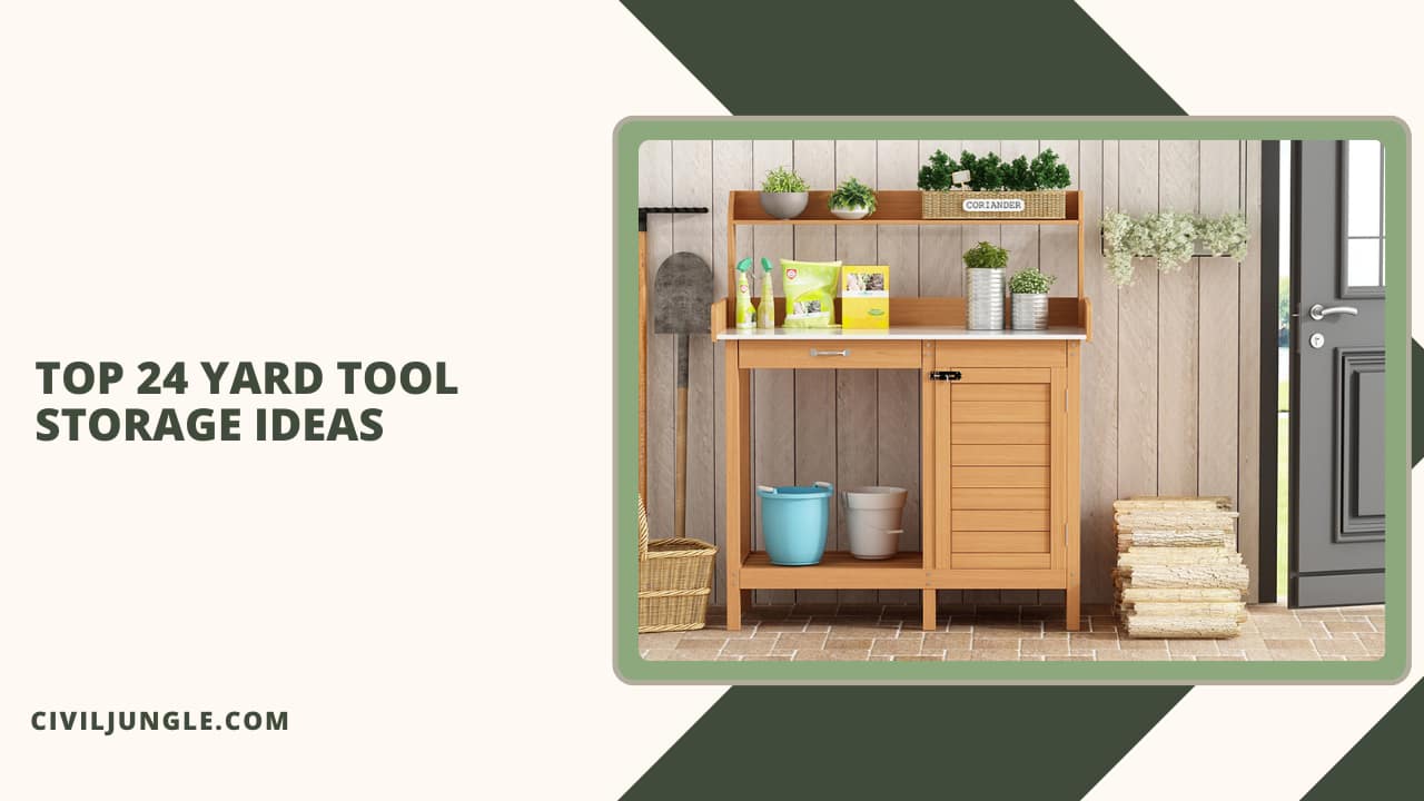 Top 24 Yard Tool Storage Ideas