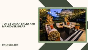 Top 34 Cheap Backyard Makeover Ideas