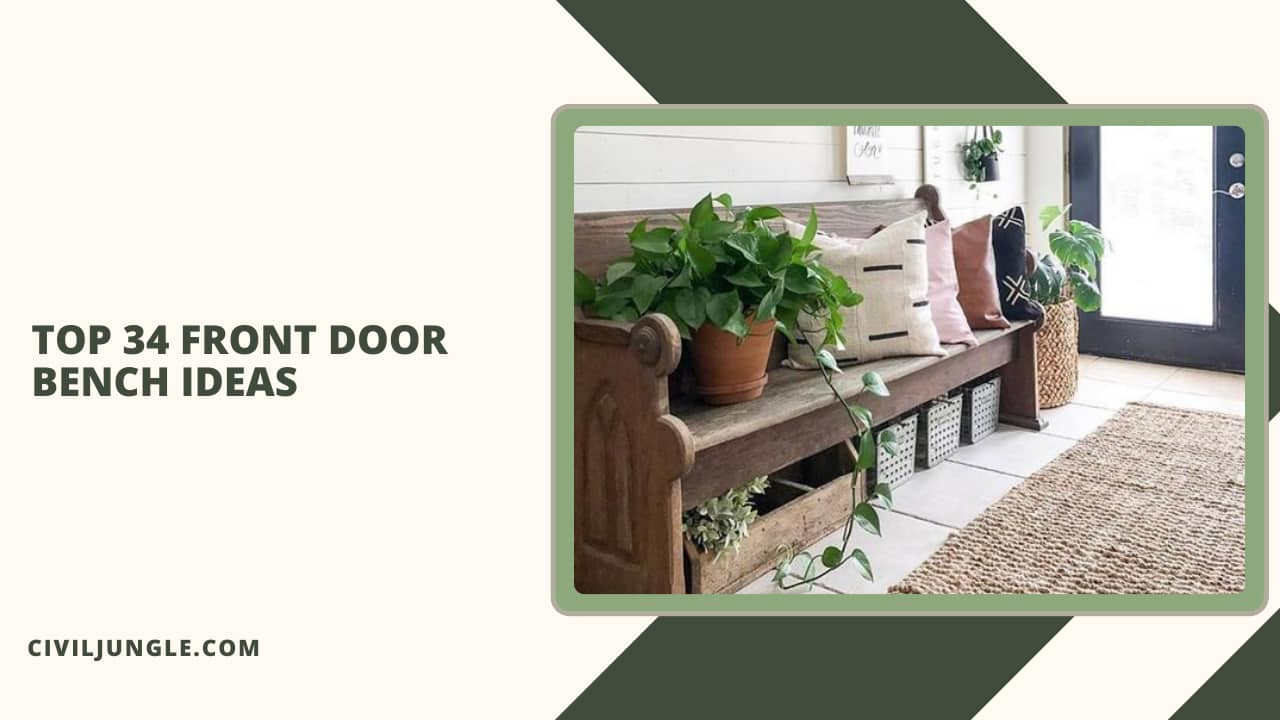 Top 34 Front Door Bench Ideas