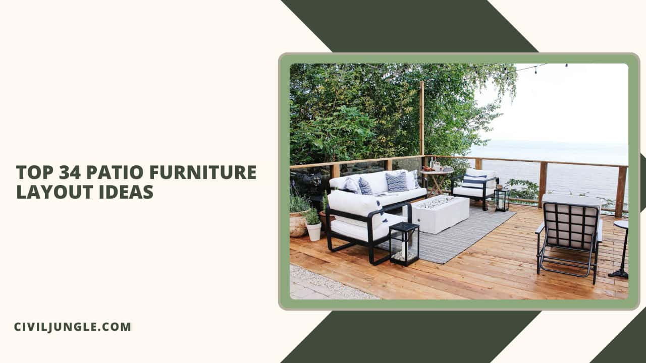 Top 34 Patio Furniture Layout Ideas