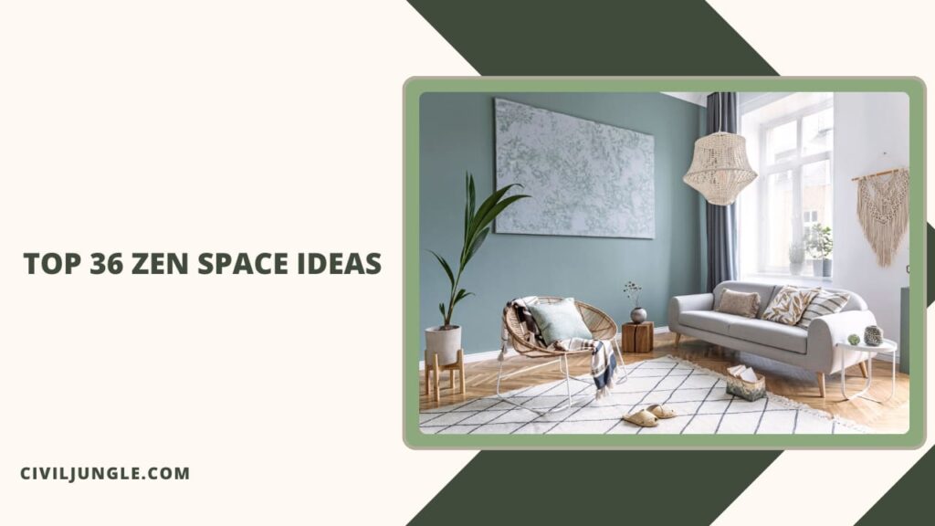 Top 36 Zen Space Ideas