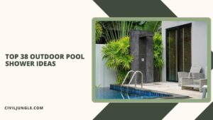 Top 38 Outdoor Pool Shower Ideas