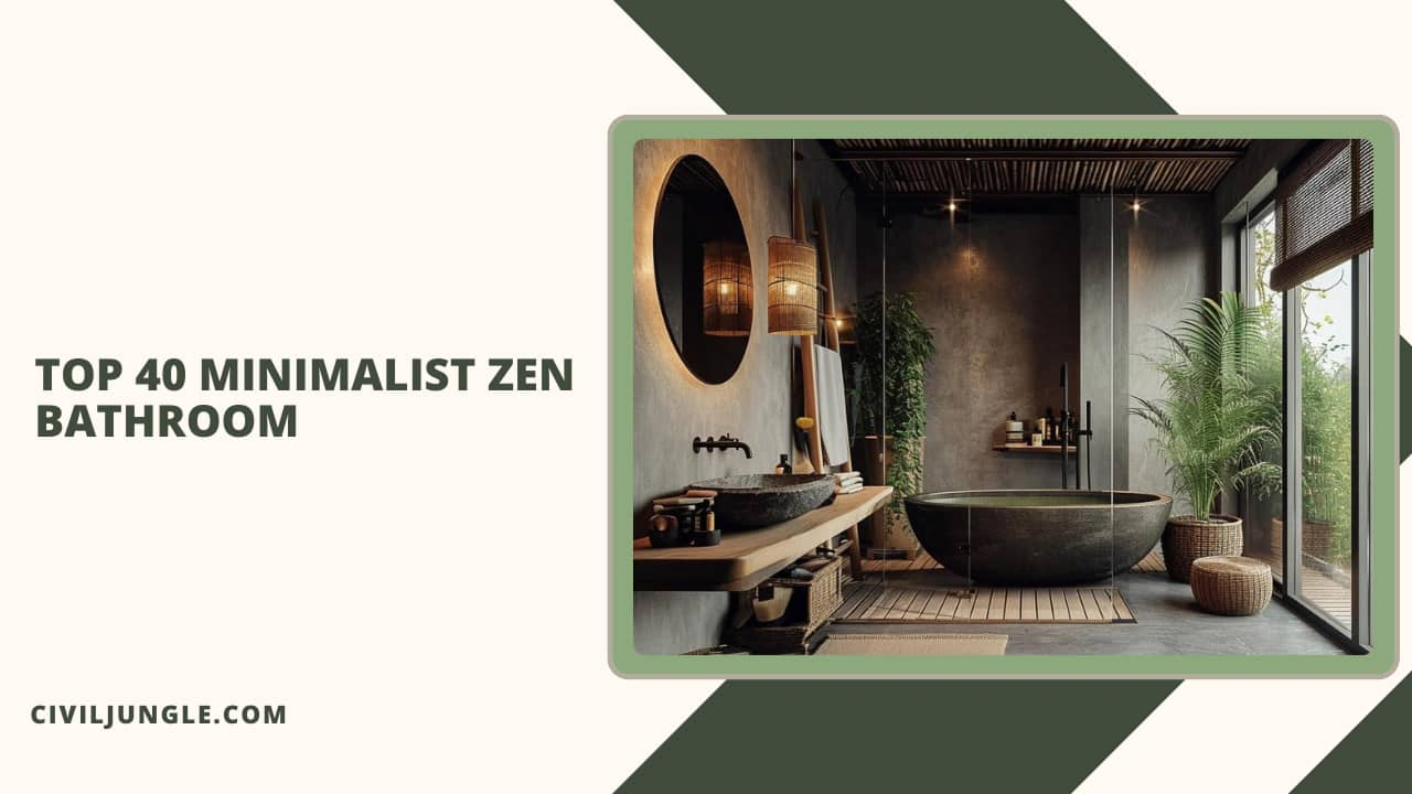 Top 40 Minimalist Zen Bathroom