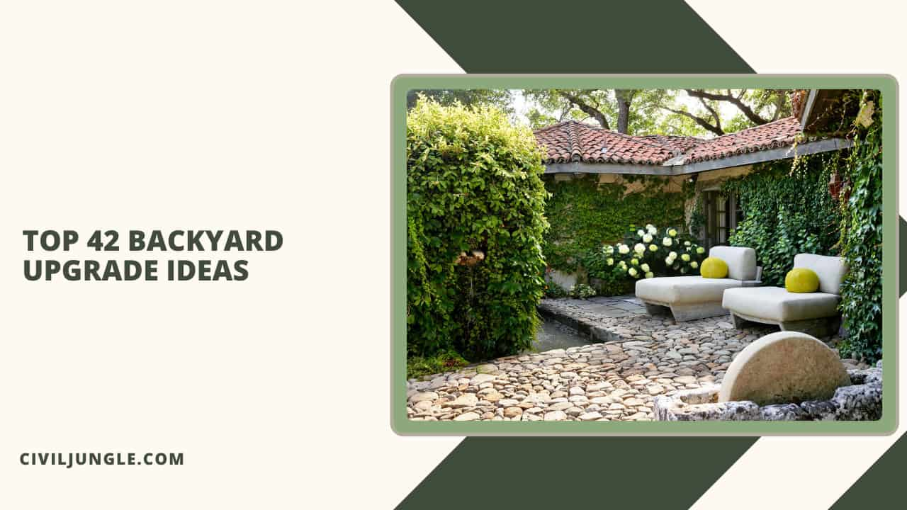 Top 42 Backyard Upgrade Ideas