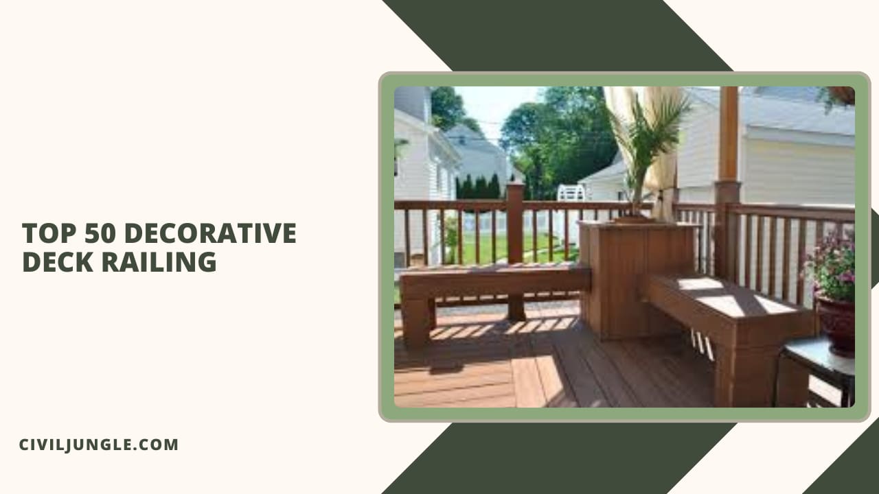 Top 50 Decorative Deck Railing