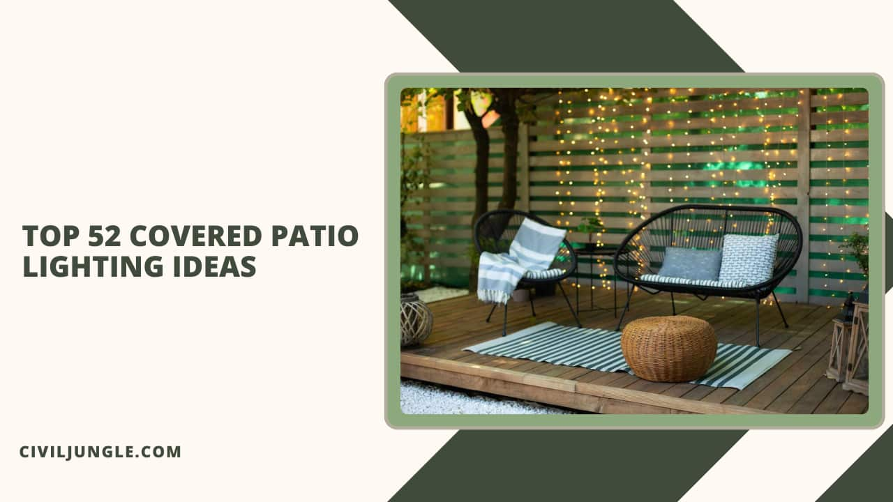 Top 52 Covered Patio Lighting Ideas