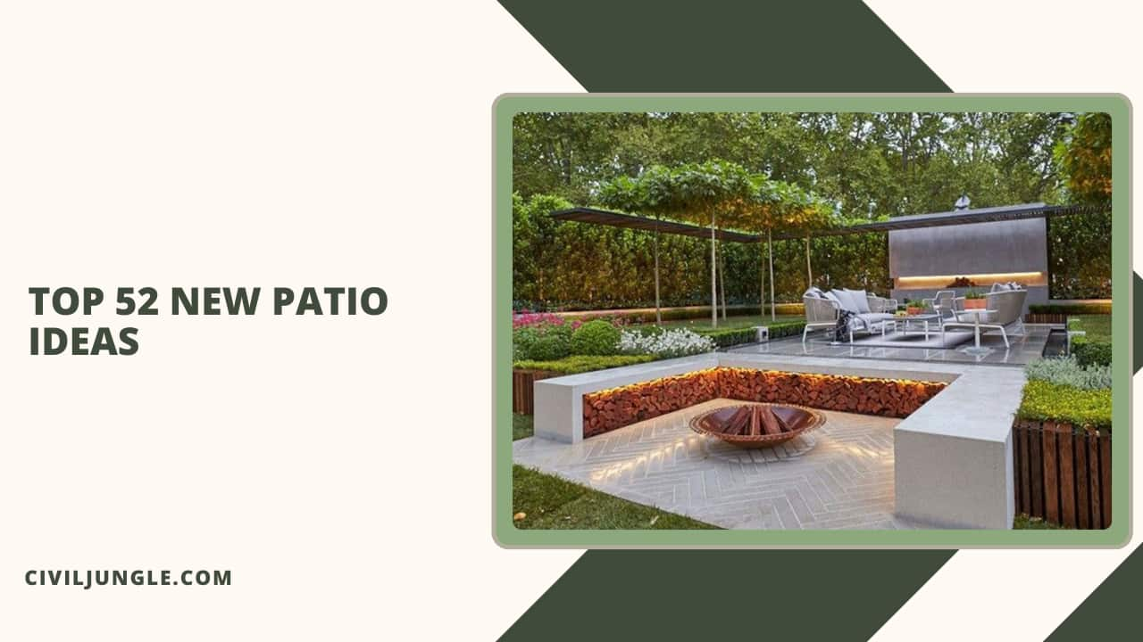 Top 52 New Patio Ideas